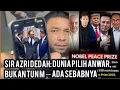 Lagu Anwar Ibrahim di Mata Dunia: Calon Nobel 2025 – Ini Kritikan Sir Azri Yang Pedas!