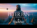 PETER PAN – Wenn du dich nach Freiheit sehnst