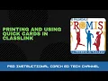 Printing and Using Classlink Quick Cards 1st Grades