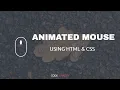 Mouse Scroll Animation Using Only HTML CSS CSS tutorial