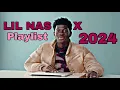 Lagu LIL NAS X PLAYLIST 2024 (REMIX ,NEW SONG ,DIFFERENT SONG) OLD_SINGED