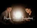 Download Lagu Pagar Makan Tanaman (Mansyur S) - Andrey Arief feat Sam Hasibuan (Acoustic Cover)