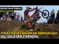 Download Lagu Insiden Final Raja Tanjakan Berhadiah Hiu Selatan 7 Hard Enduro Hill Climb Kendal