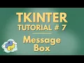 Tkinter Tutorial 7 MessageBox