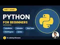 Python Programming for Beginners Part 1 - Setup Variables Data Types