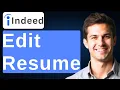 How To Edit Resume In Indeed 2026 Guide
