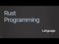 The Rust Programming Language An Overview
