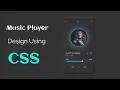 Music Player Design Using CSS UI Design CodewithNizami