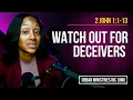 2 John 1 1-13 Watch Out for Deceivers
