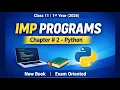 Important Programs Chapter 2 Class 11 Computer Python programming 1st year 2026 new book
