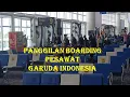 Download Lagu ANNOUNCEMENT PANGGILAN BOARDING GARUDA INDONESIA DI BANDARA KUALANAMU
