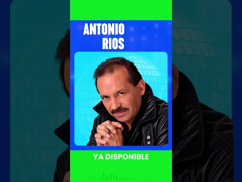 ¡Ya disponible el Mega Mix definitivo de Antonio Ríos! 🔥🕺 #AntonioRios #Cumbia