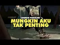 Download Lagu Luqman Podolski – Mungkin Aku Tak Penting? (15 Minutes Loop + Rain Background Sound)