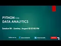 Python for Data Analytics - Session 04