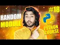 random module in python python full beginners course in hindi