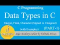 Data Types in C - Part 1 Primitive Data Types in C Programming