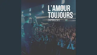 Download L'amour Toujours MP3