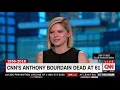 CNN s Kate Bolduan Breaks Down Talking About Beloved Colleague Anthony Bourdain