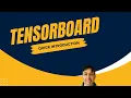 TensorBoard Quick Intro