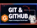 Git - Creating you First Git Project Chapter 3