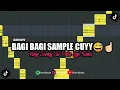 Lagu BAGI BAGI SAMPLE REMIX SPESIAL 500 SUBSCRIBER 🥳🥳 || No Pw. Link Google Drive