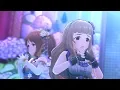 「デレステ 4K60fps MV」Étude wa Ikkyoku Dake【エチュードは1曲だけ】