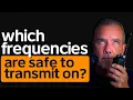 What Frequencies Are Best To Stay Private But Not Get Into Trouble With The FCC
