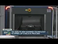 TSA debuts new scanner technology to speed up check-in process