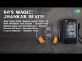Lagu झंकार बीट्स: 90's का जादू | Lata Mangeshkar Songs | Anar Dana With Jhankar Beats Film  Henna