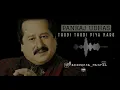 Thodi Thodi Piya Karo | Pankaj Udhas