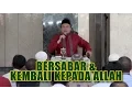 Lagu Ust. Bachtiar Nasir |  BERSABAR \u0026 KEMBALI KEPADA ALLAH