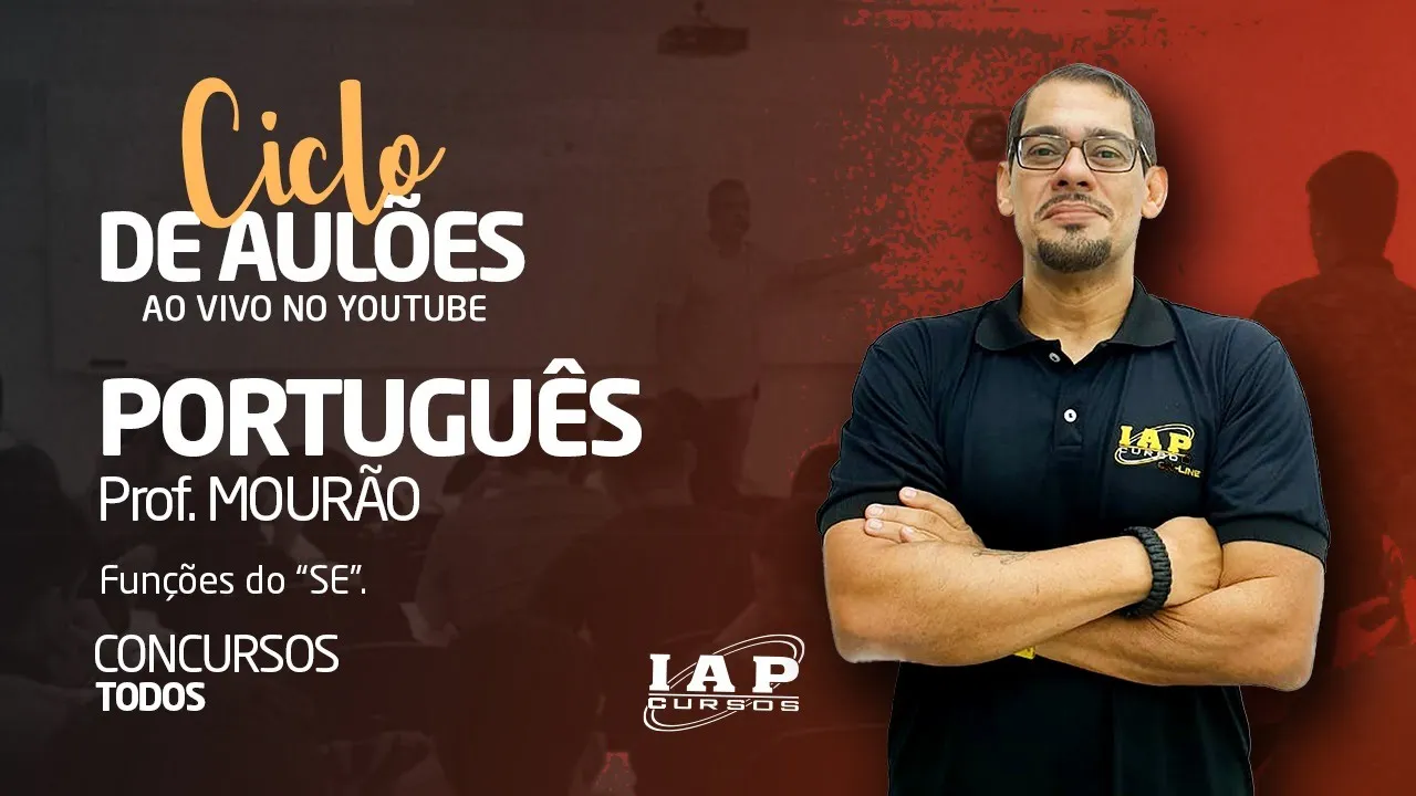 LIVE: PORTUGUÊS PARA O CONCURSOS - FUNÇÕES DO SE