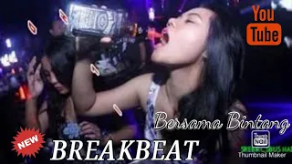 Download BREAKBEAT MIXTAPE TERBARU DRIVE BERSAMA BINTANG || SAYANG TA'GATUKKA MP3