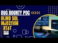 Bug Bounty Blind SQL Injection - AT T Hackerone
