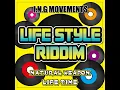 LIFE TIME (LIFE STYLE RIDDIM)