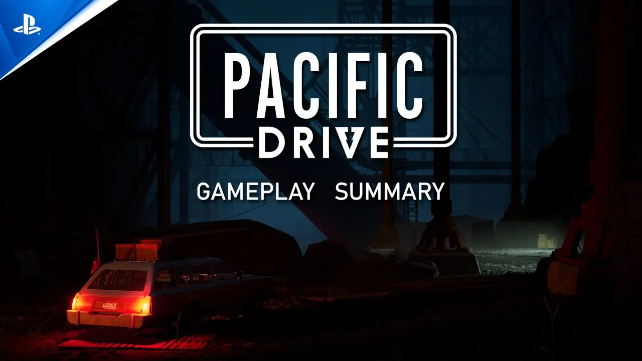 Pacific Drive - ภาพรวมเกมเพลย์เอาตัวรอดในโซน | เกม PS5