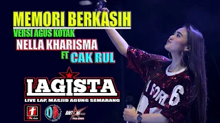 Download MEMORI BERKASIH- AGUS  kotak NELLA KHARISMA  ft CAK  RUL terbaru \ MP3