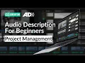 Learn How To Manage Description Projects