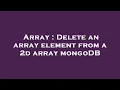 Array Delete an array element from a 2d array mongoDB