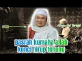 Download Lagu Pasrah kumaha Allah, konci hirup tenang | Abuya Uci Turtusi | Cahaya Nasihat Cilongok