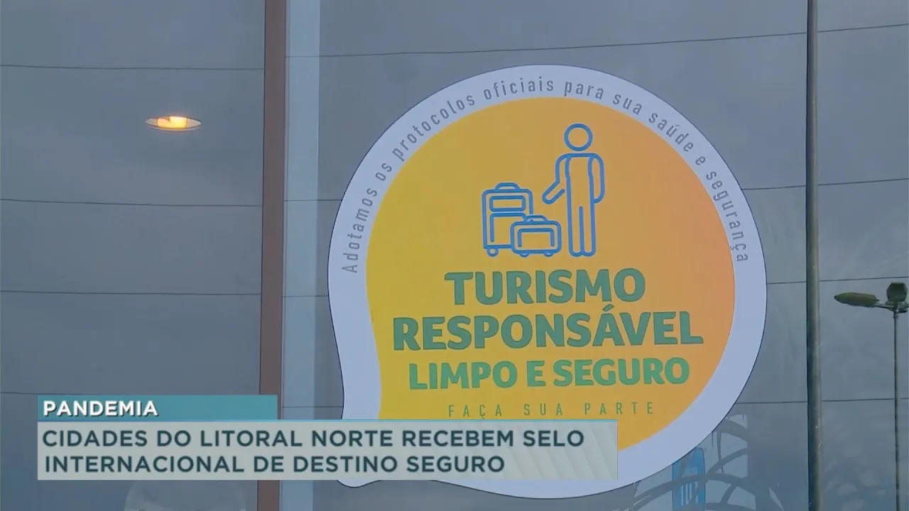 Cidades do litoral norte recebem selo internacional de destino seguro