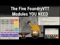 Foundry Modules The Top 5 Essential Modules that Everyone Should Use