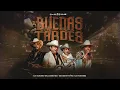 Los Alegres del Barranco x Edgardo Nunez x Los Farmerz - El Buenas Tardes