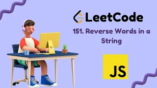 Reverse Words in a String Leetcode Problem 151 JavaScript Solution Gavik Code
