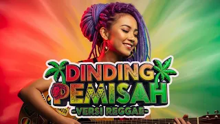 dinding pemisah reggae lagu reggae terbaru reggae in