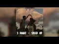 Download Lagu 3 daqat - speed up
