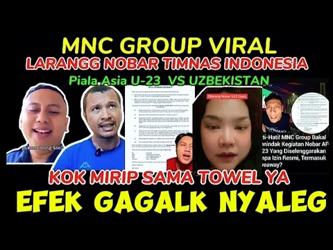 Download MP3 SEMAKIN ANEH, MNC GROUP MAKSUD LOE APA?? LARANGG NOBAR TIMNAS INDONESIA LAWAN UZBEKISTAN