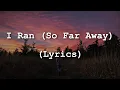 Lagu A Flock Of Seagulls - I Ran (So Far Away) (Lyrics)