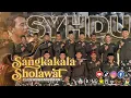 Download Lagu SHOLAWAT SANGKAKALA MENGGUNCANG LANGIT DAN BUMI FULL ALBUM 2 JAM