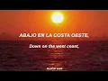 LANA DEL REY // WEST COAST // SUBTITULADO EN ESPAÑOL + LYRICS